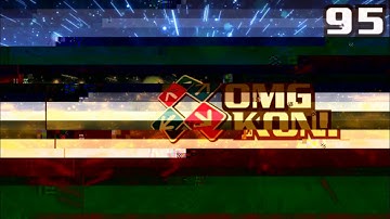 OMG KON! LIVE 95 - We are back online in A2021