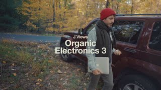 J.Views - Organic Electronics 3 (Sample Pack Out Now)