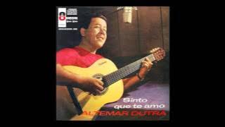 Altemar Dutra - Brigas