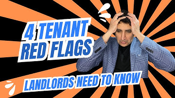 4 Tenant Red Flags Every Landlord Must Know