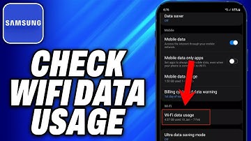 How To Check WIFI Data Usage On Samsung (2025) - Easy Fix