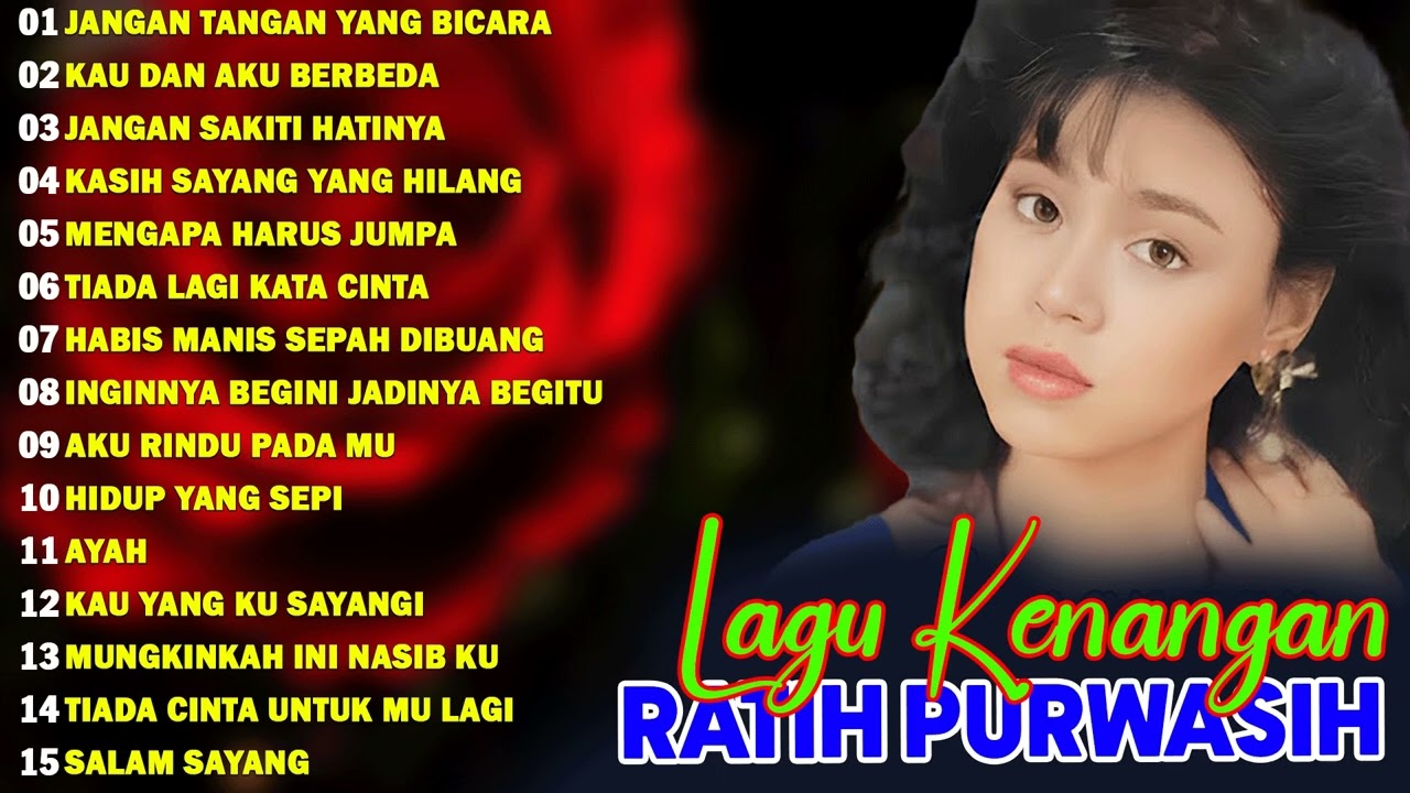 Ratih Purwasih Full Album Nostalgia Terpopuler – Tembang Kenangan Paling Hits