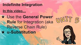 General Power Rule for Integration & U-Substitution