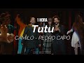 Camilo, Pedro Capó - Tutu (letra)[1HORA]