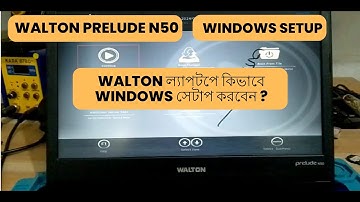 Walton Laptop Boot | Prelude N50 Windows 10 setup | Computer Park BD