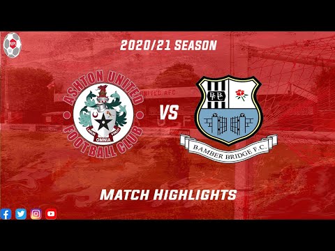 Ashton Utd Bamber Bridge Goals And Highlights