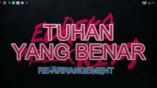 Tuhan yang Benar - UX Band : Re-Arrangement