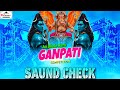 Saund Check dj 2025 | Ganpati Bappa New Competition | Jai Bhole Nath (Speker check) New Ganpati Song