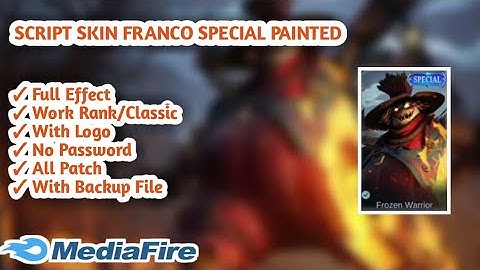 SCRIPT SKIN FRANCO SPECIAL PAINTED NO PASSWORD || FULL EFFECT