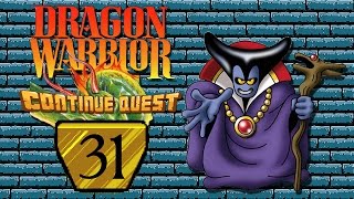 Dragon Warrior - Part 31 - ContinueQuest