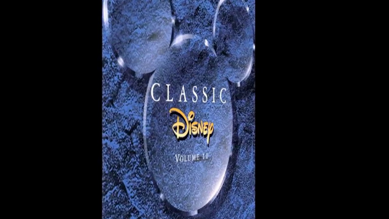 Classic Disney Vol 2 5 Youtube