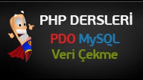 Php Dersleri 92 - PDO Veri Çekme İşlemi | fetch();