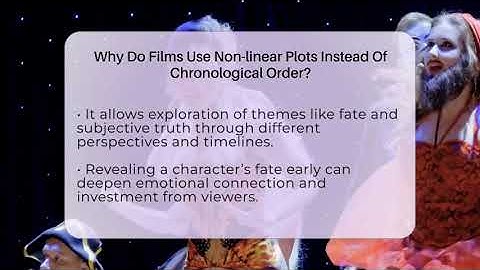 Why Do Films Use Non-linear Plots Instead Of Chronological Order? - The Drama Reel
