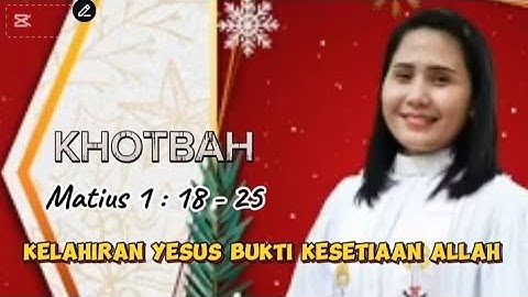 KHOTBAH Kristen || Matius 1 : 18 - 25 || Pdt.Ginna Boediman.M.Th
