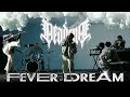 DEADEND - Fever Dream (Official Video)