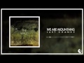 We Are Mountains Last Chance 