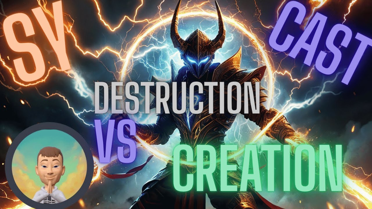 Sy Cast | Destruction Vs Creation - YouTube
