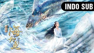 【Full Movie】Enormous Legendary Fish | Pernikahan Gadis Nelayan dan Dewa Laut | WeTV【INDO SUB】