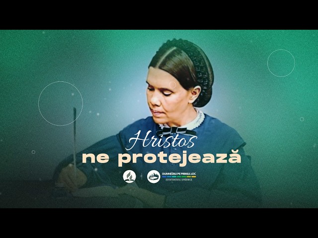 28 februarie 2026 - „Hristos ne protejează”