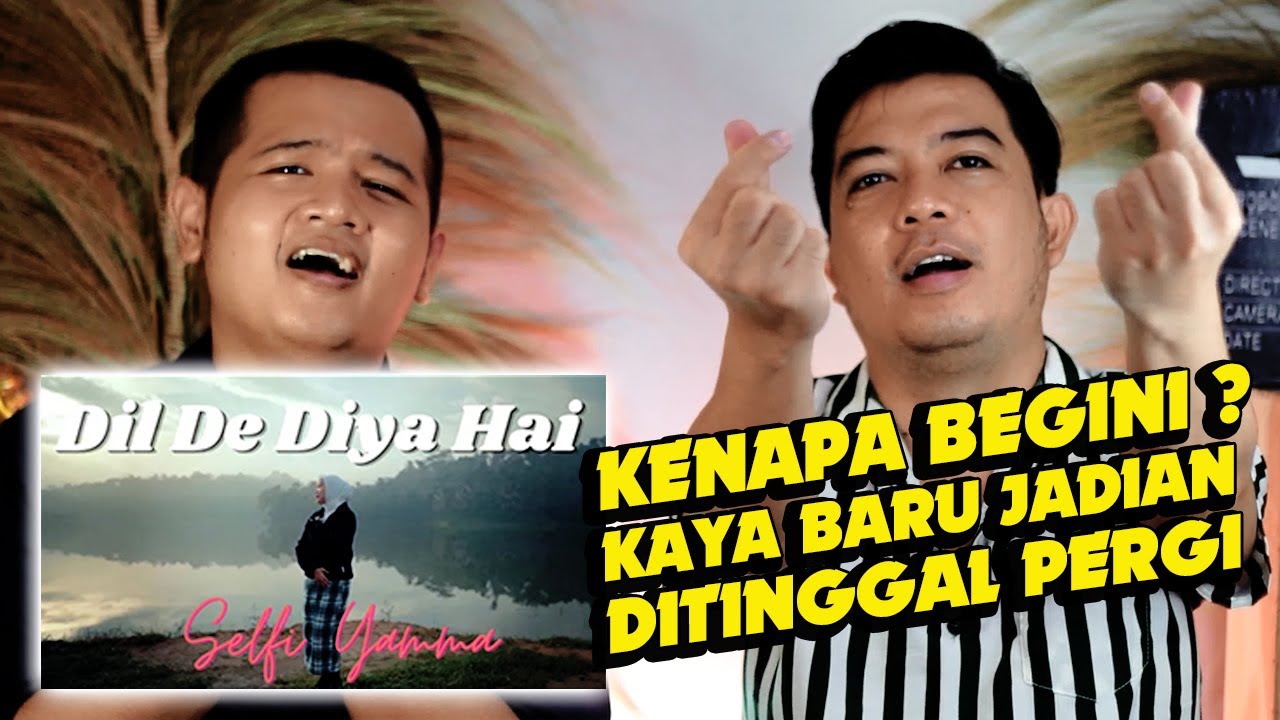 Meleleh!! Selfi Yamma - Dil De Diya Hai