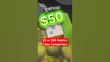 $5 vs $50 Rubik