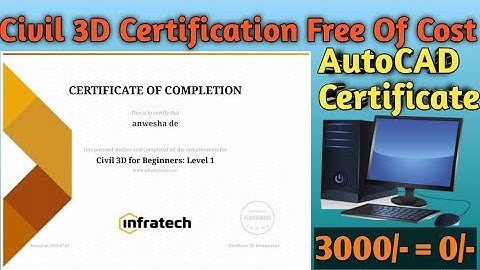 Online Civil Engineering-AutoCAD Certificate | Civil 3D Certification |Free online Certificate |