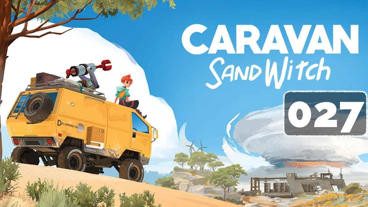 Caravan SandWitch [027] Davon stirbt man