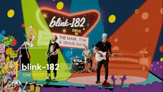 blink-182 - ONE MORE TIME (7s Express)