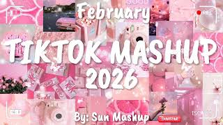 Tiktok Mashup February 💖2026💖 (Not Clean)