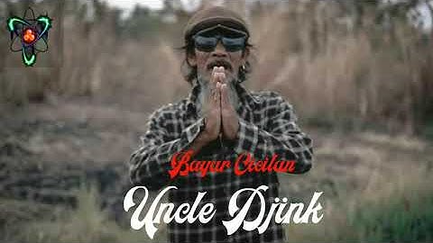 Uncle Djink - Bayar Cicilan ( Cover Reggae )