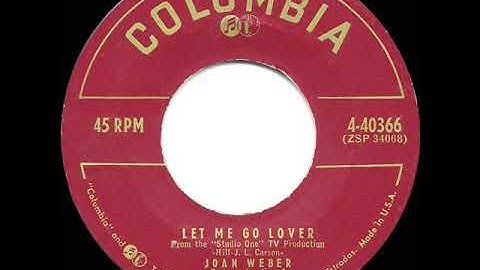1955 HITS ARCHIVE: Let Me Go Lover - Joan Weber (a #1 record)