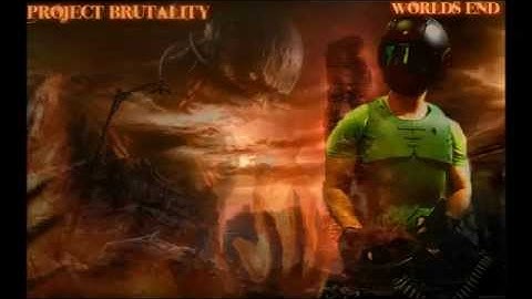 Project brutality Worlds End Soundtrack  - Walking Death