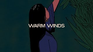 Warm Winds - SZA (Slowed w/ Reverb)