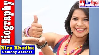 Niru Khadka - Comedy Actress Biography Video, Profile