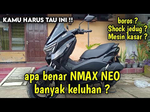Baru Satu Tahun Keluar | Kenapa Nmax Neo Banyak Yang Rusak ???