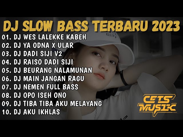 DJ SLOW BASS TERBARU 2023 - DJ WES LALEKKE KABEH X YA ODNA VIRAL TIKTOK TERBARU 2023 class=