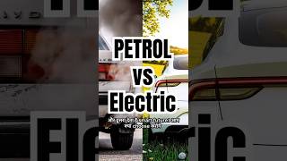 Petrol vs Electric  #shorts #petrol #electric #car #engineering #technology