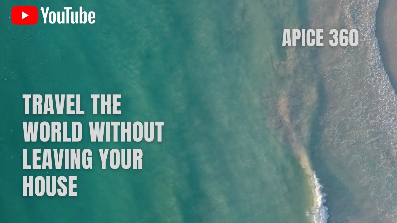 Travel The World Without Leaving Your House - YouTube
