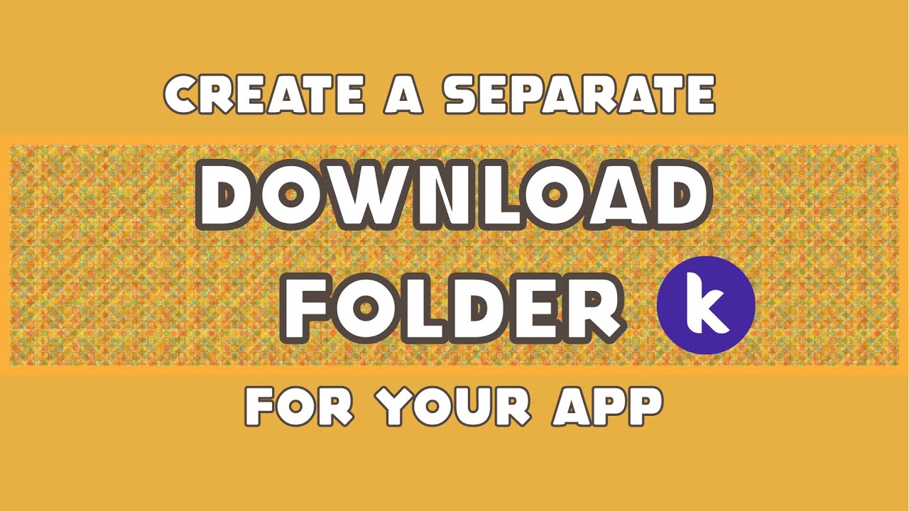How to create a Separate Download Folder for your app in Kodular - YouTube