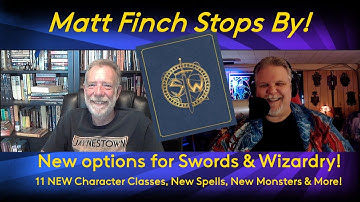 Swords & Wizardry Options Expansion! | Matt Finch Interview