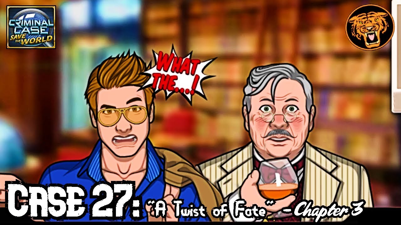 Save the World: Case 27: "A Twist of Fate" - Chapter 3 - YouTube