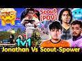 Jonathan Destroy GodL In Sce🥶 Jonathan vs Scout &amp; Spower 1v1😱 Scout [POV]🤯