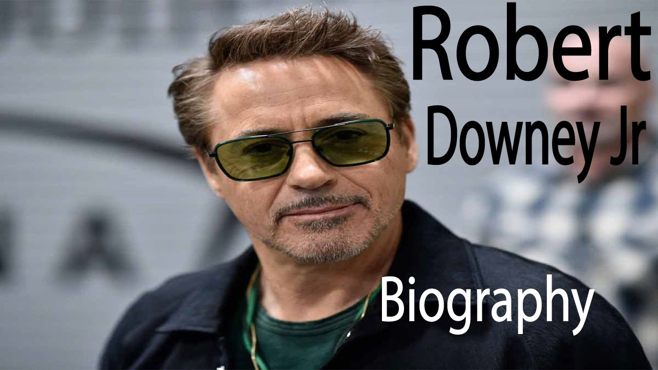 Robert Downey Jr.: Biography of a great actor (Hollywood Biographies)