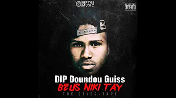 DIP Doundou Guiss -  Déguenala [Audio] Feat. BadZo