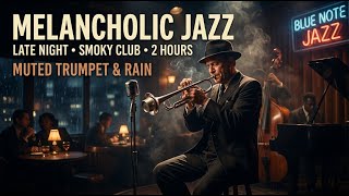 Soft Expressive Piano &amp; Muted Trumpet ~ Deep Sleep Jazz Lounge (2)