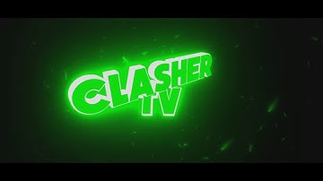 НОВОЕ ИНТРО КАНАЛА Clasher TV | NEW INTRO CHANNEL Clasher TV