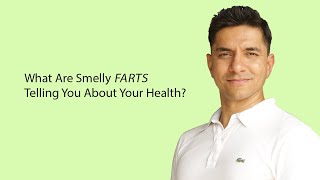 If You're Struggling with Smelly Farts, Here's What You Need to Know