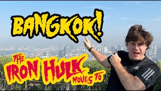 Iron Hulk Moves To Bangkok!