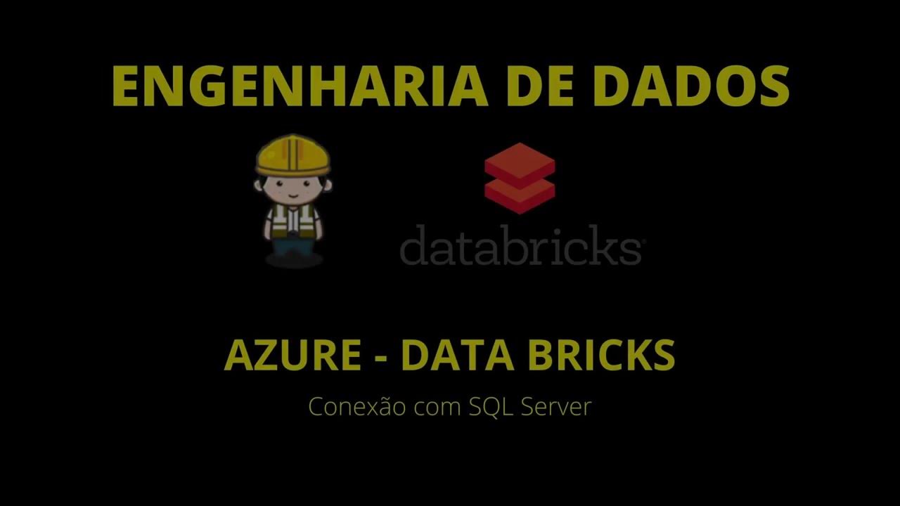 Aula 7 - Databricks Conexão e carga no SQL Server [Azure Databricks ...