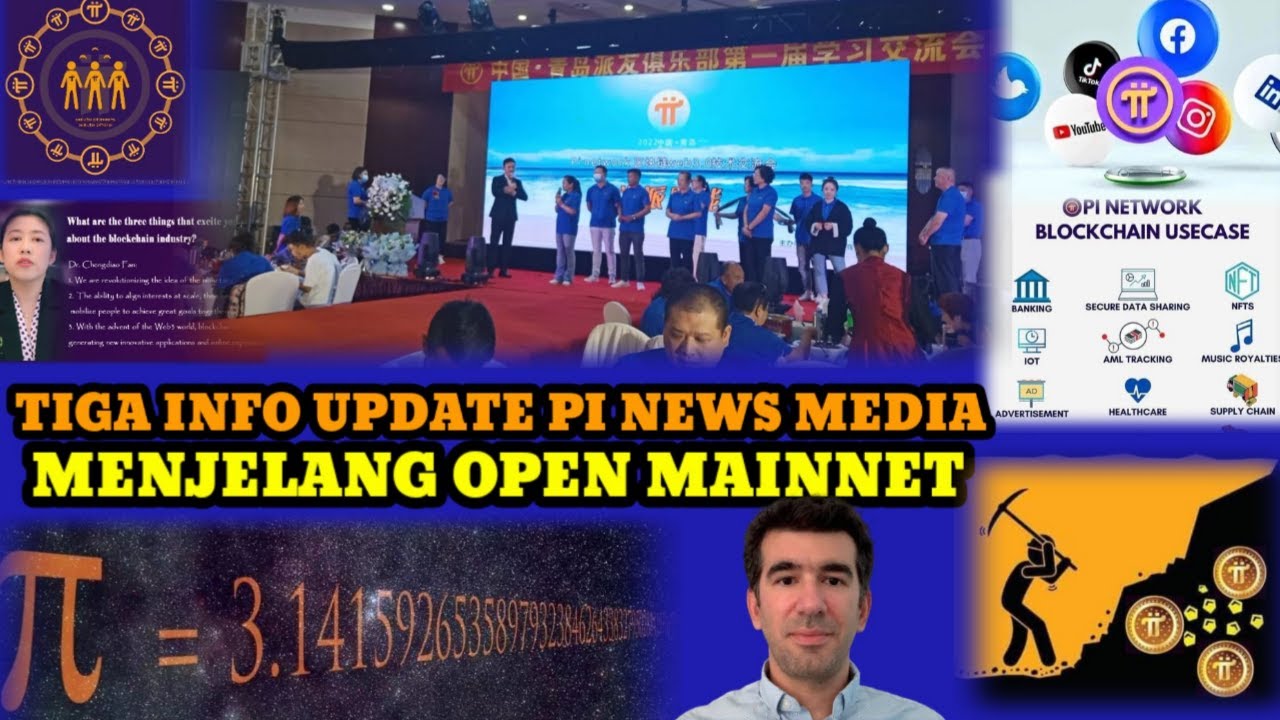Pi Network News Update 3 INFO JELANG OPEN Pi News Media YouTube